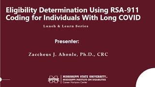 Lunch & Learn: Eligibility Determination Using RSA 911 Coding for Individuals With Long COVID