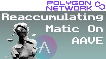 Reaccumulating Matic on AAVE