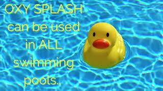 What is OXY SPLASH?
