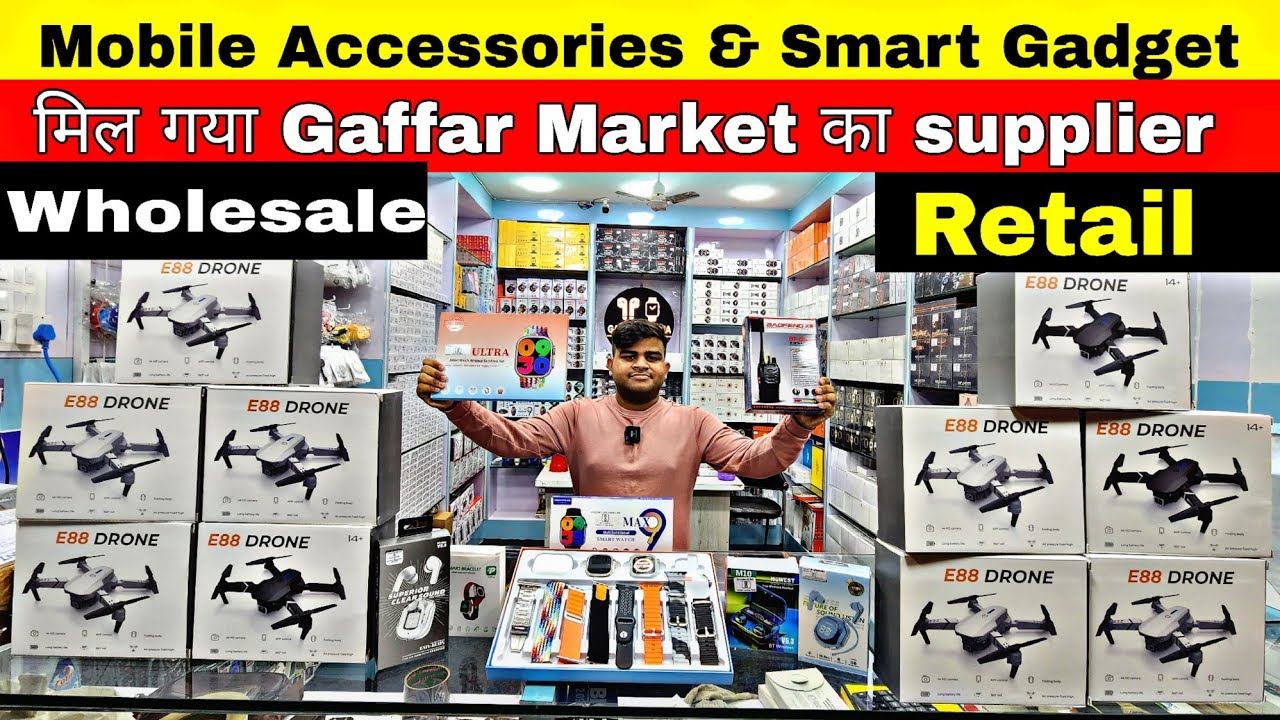 Mobile Accessories wholesale market in delhi Smart Gadgets wholesale