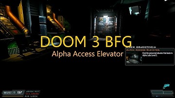 DOOM 3 BFG  ALPHA ACCESS ELEVATOR