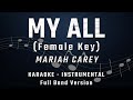 MY ALL FEMALE KEY FULL BAND KARAOKE INSTRUMENTAL MARIAH CAREY MY ALL FEMALE KEY FULL BAND KARAOKE INSTRUMENTAL MARIAH CAREY