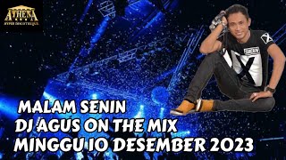 MINGGU DJ AGUS 10 DESEMBER 2023 | ATHENA BANJARMASIN