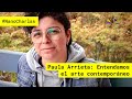 #NanoCharlas  Paula Arrieta: Entendamos el arte contemporáneo  #UchileTV