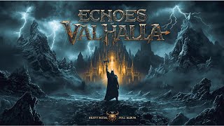 Best of Heavy Metal 2025 ⚔️ Echoes of Valhalla (Full Album) | Epic Viking