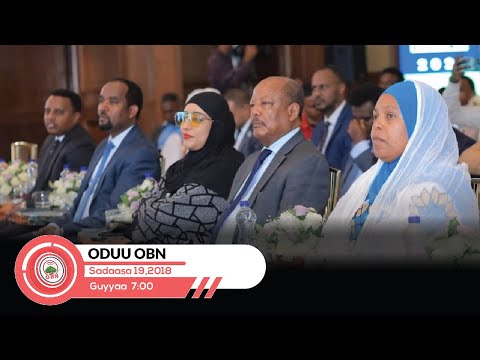 Oduu Guyyaa Sa Aatii 7 00 OBN Sadaasa 19 2018
