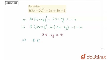 Factorise 8( 3x - 2y ) ^(2)- 6x + 4y -1  | 9 | CHAPTERWISE REVISION (STAGE 1)  | MATHS | ICSE | ...