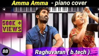 Amma Amma ( Raghuvaran b.tech ) piano cover || bb entertainment piano chords
