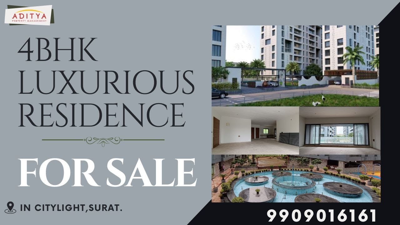 4BHK Residence For Sale Oriana Citylight Surat Aditya