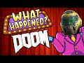 Doom (2016) - What Happened?