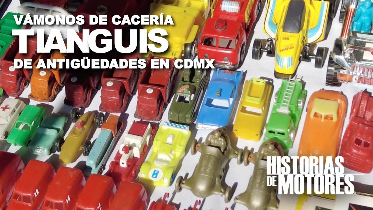 ✅ TIANGUIS DE ANTIGUEDADES Y JUGUETES DE COLECCIÓN Y HOT WHEELS - PRIMERA CACERÍA DE TESOROS