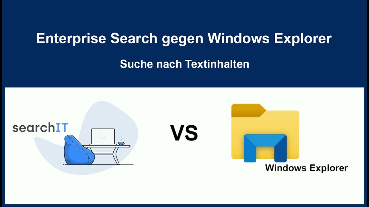 New Update Windows Explorer Suche funktioniert nicht? Suche nach Dateiinhalten mit searchIT Enterprise Search