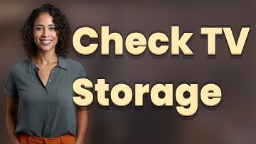 How Do You Check Storage for Streaming Apps on Smart TVs?