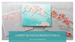 Cherry Blossom Branch 3 Ways (Mama Elephant)