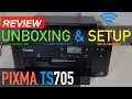 Canon PIXMA TS705 SetUp, Unboxing, Install Setu Ink, Load Paper Tray, Ink Alignment & Review !!