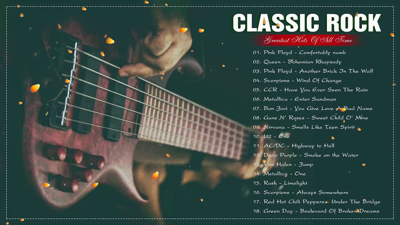Top 100 Classic Rock Songs Of All Time Best Classic Rock Songs Ever - YouTube