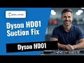 Loss of suction on your Dyson HD01? Here's how we fix it 🔧