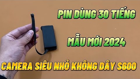 Camera Siêu Nhỏ Không Dây S600 Mẫu Mới 2024 , Camera Cúc Áo S600 Wifi Full4K Pin Dùng 30 Tiếng