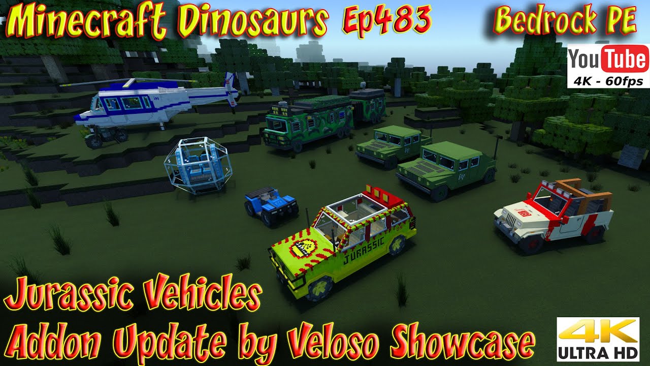 Jurassic Vehicles Addon Update by Veloso 4K60FPS Minecraft BedrockPE