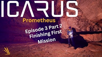Icarus Prometheus Level 12+ (Hard Mode) Finishing Mission #1