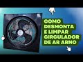 Como Desmontar E Limpar Circulador Arno Turbo Silêncio mp3