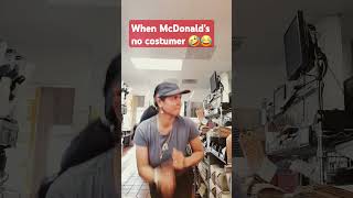 When Mcdonalds Not Bc I Love To Dance  Dancing mcdonalds fyp