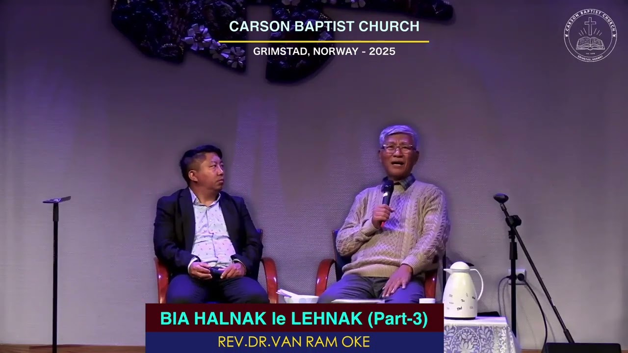 Rev.Dr.Van Ram Oke || Bia Halnak le Bia Lehnak || (PART -3)