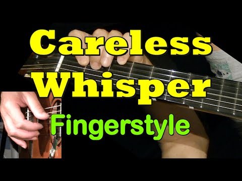 careless-whisper:-fingerstyle-guitar-lesson-+-tab-by-guitarnick