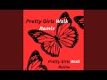 Pretty Girls Walk (Moonlight)