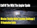 Call Of The Wild The Angler Spain,Mission Thicklip Mullet Location Challenge 2, 10 Reputation Guide