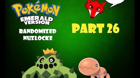 Pokemon Emerald Randomized Nuzlocke Part 26