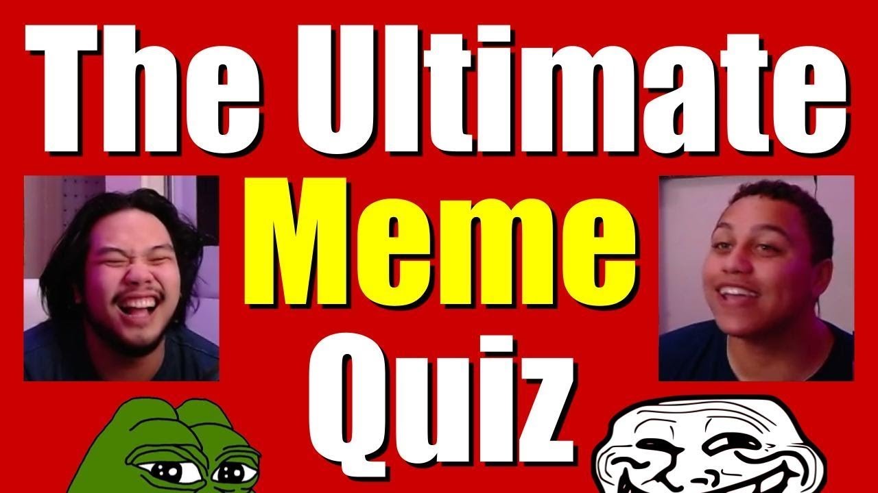 Are you a meme master? Test your knowledge with this funny meme quiz! 