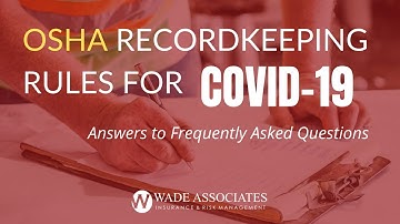 COVID19 OSHA Recordkeeping Rules