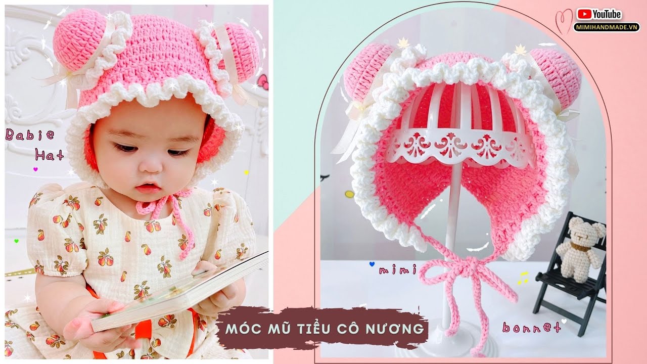 Crochet Bonnet Hat Tutorial Allsize 👒 Móc Mũ Bonnet Tiểu Cô Nương Xinh Yêu | Mimi Handmade