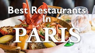 8 Best Restaurants in Paris