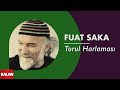 Fuat Saka - Torul Harlaması I Lazutlar 2 © 2000 Kalan Müzik