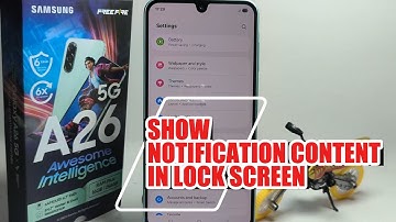 How To Show Notification Content In Lock Screen On Samsung Galaxy A26 5G