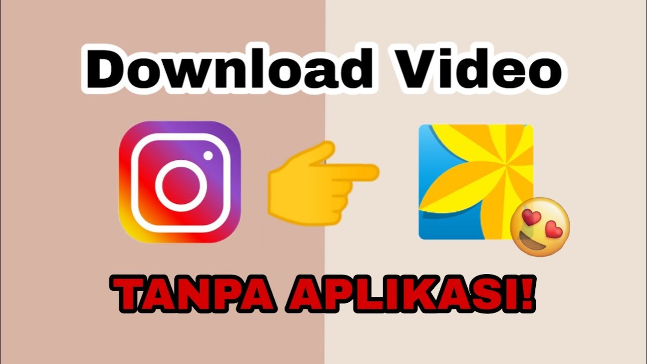 Download Video Dari Instagram Tanpa Aplikasi CARA DOWNLOAD VIDEO DARI INSTAGRAM || TANPA APLIKASI!!! - YouTube