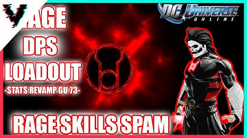 Dc Universe Online - Rage DPS OP LOADOUT AND BUILD - OP SKILLS SPAM [STATS REVAMP GU 73]