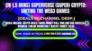 [In 1.5 mins] SuperVerse (SUPER) Crypto: Uniting the Web3 Games [Crypto Deals In Ch. Dep.]