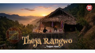 Theja Rangwo - Acoustic Reggae Version Thajam Aboh Album Song