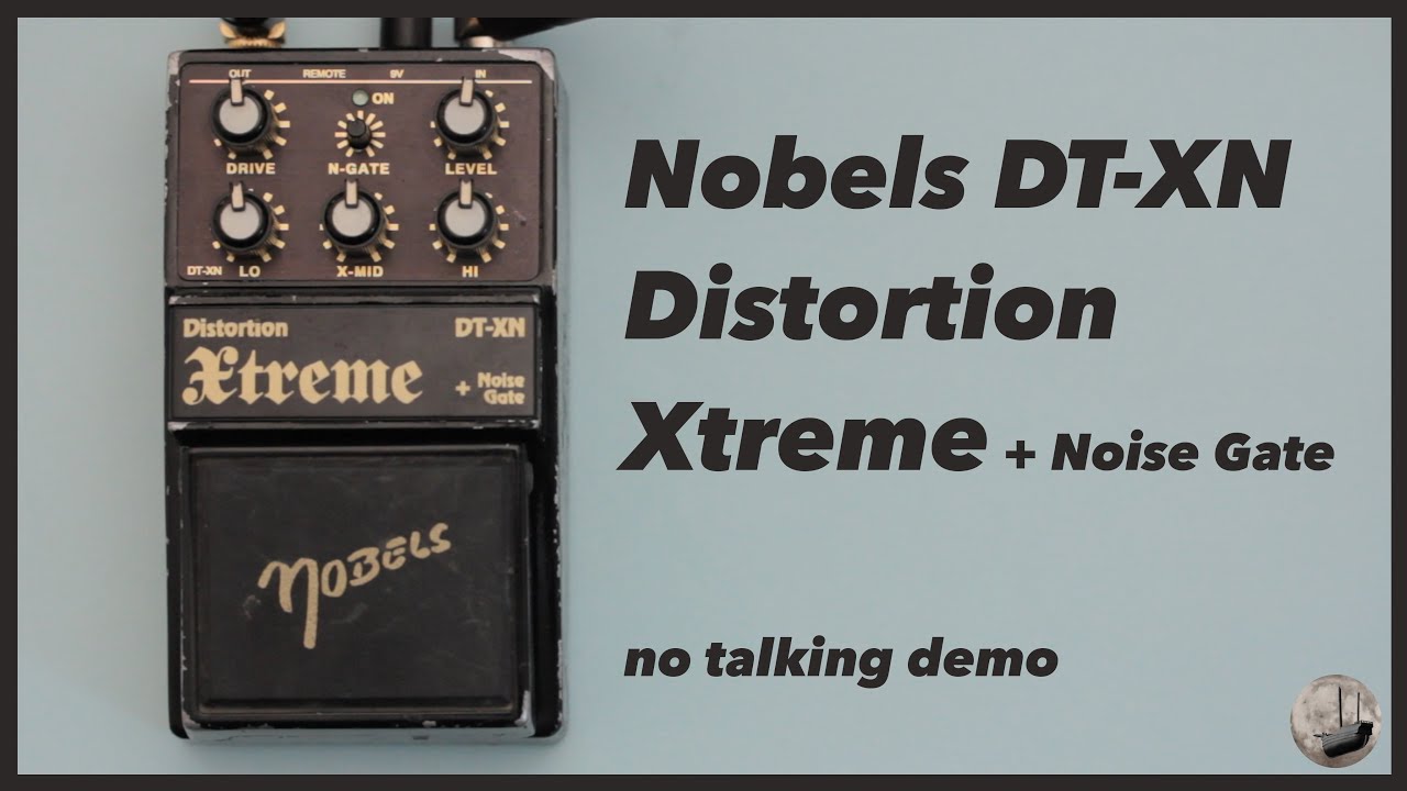 Nobels - Distortion Xtreme - No Talking Demo - YouTube