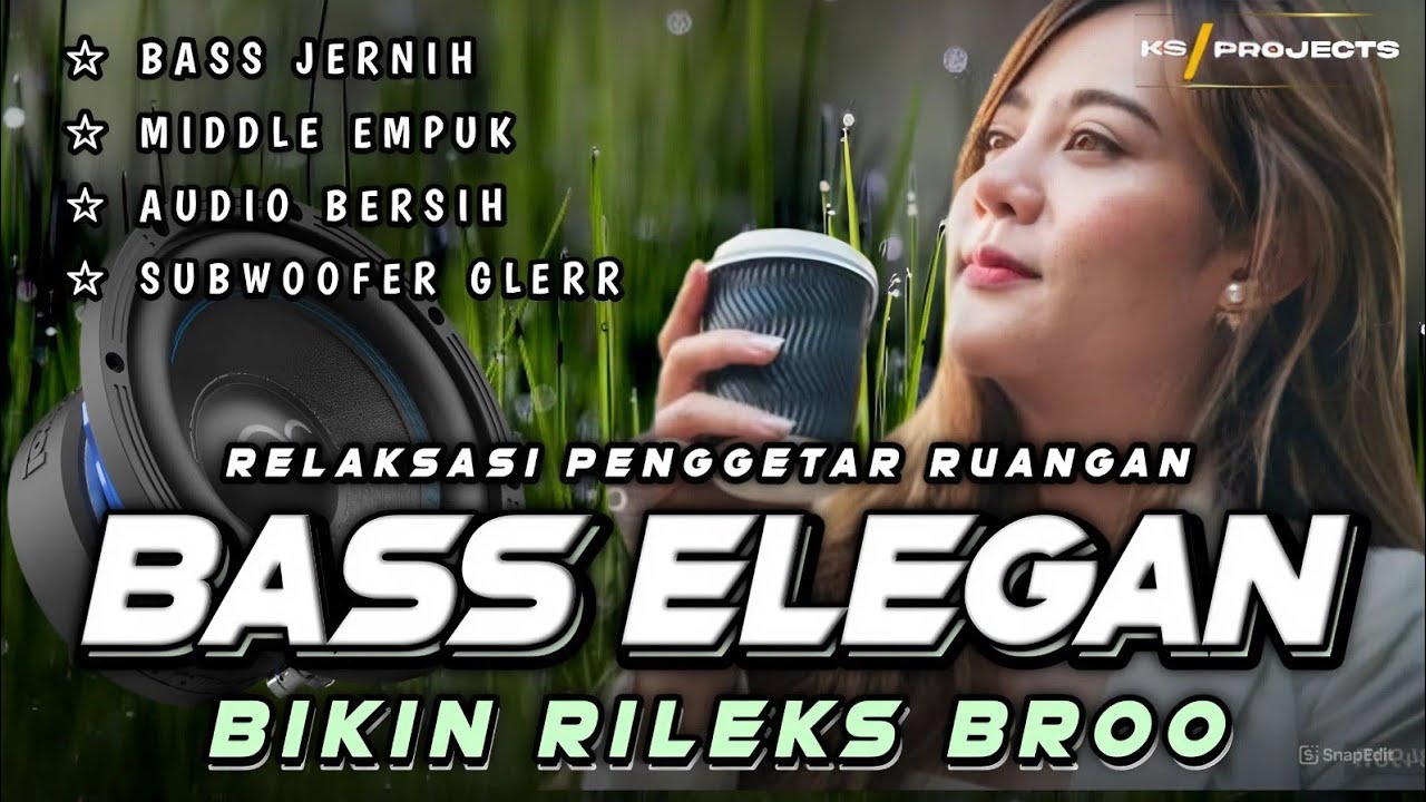 BASS ELEGAN BIKIN RILEKS | DJ CEK SOUND SLOW FULL BASS GLERR TERBARU 2025 | RELAKSASI PENGGETAR KACA