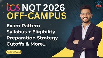 TCS NQT Off Campus Drive 2026 | Exam Pattern, Syllabus, Eligibility & Full Preparation Strategy
