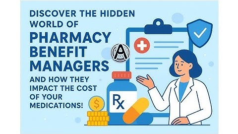 Discover the hidden world of Pharmacy Benefit Managers,how they impact the cost of your medications!