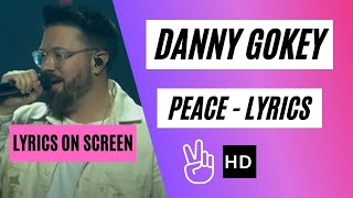 Danny Gokey - Peace Official Lyrics video