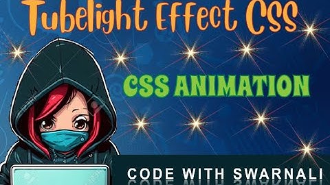 CSS Glowing Tube Light Text Animation Effects | CSS Glowing Effects