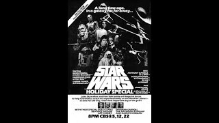 The Star Wars Holiday Special