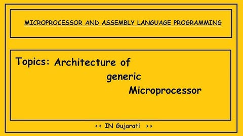 Architecture of Generic Microprocessor Q2_1 || GTU 3rd DE MALP