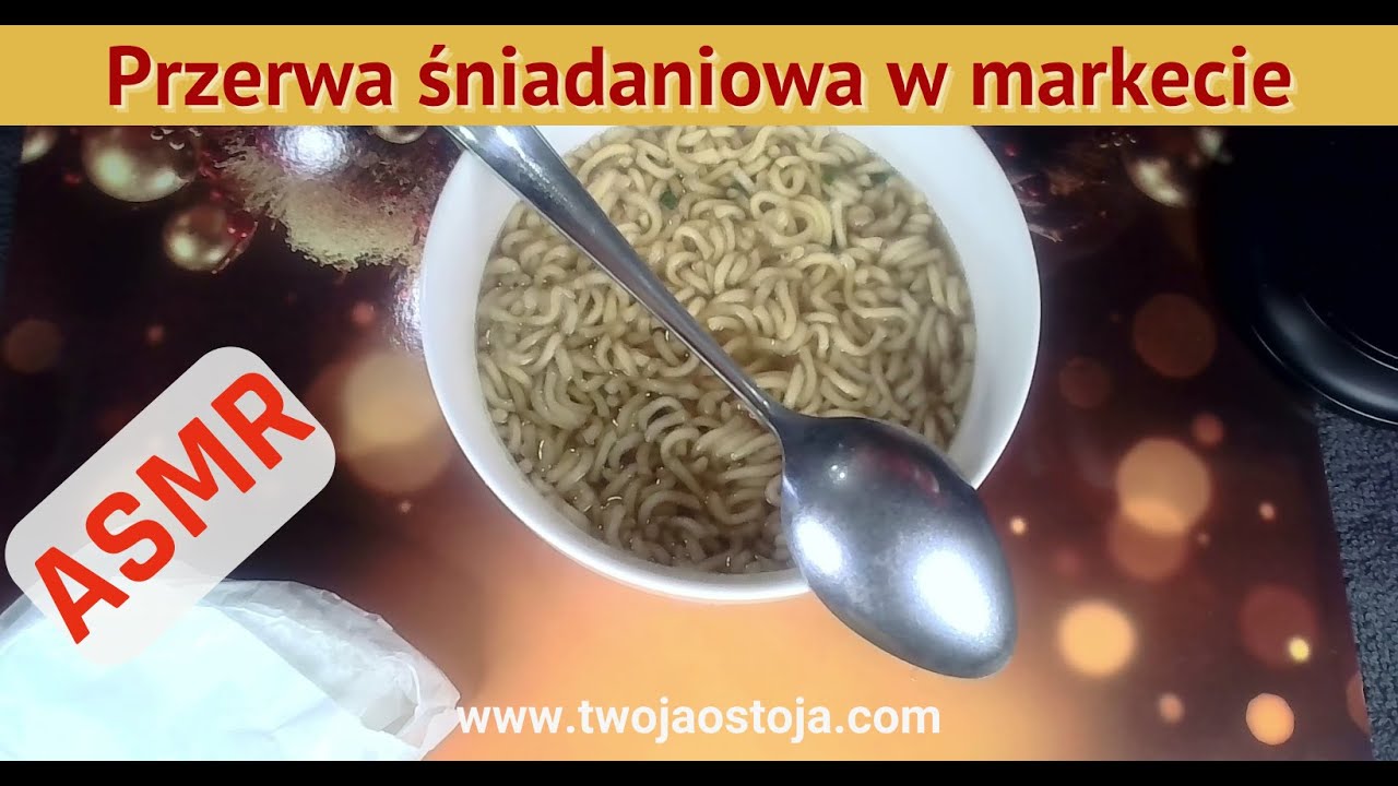 😋🥄 ASMR PL - Przerwa śniadaniowa w markecie , mlaskanie, jedzenie, whisper, munching sound, szept 😋🥄
